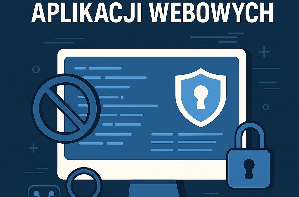 Testy Penetracyjne Aplikacji Webowych